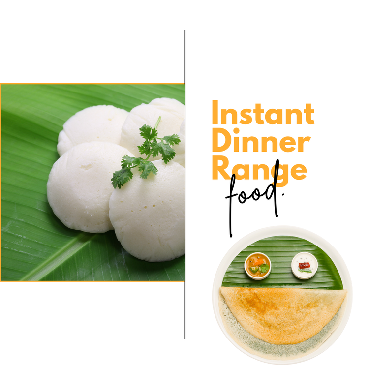Instant Dinner Range